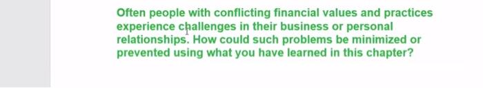 Often people with conflicting financial values