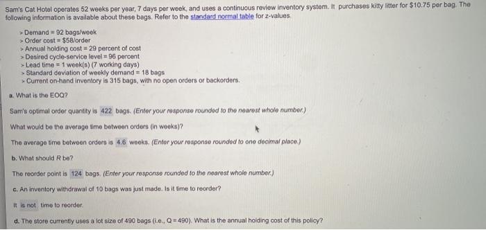 Sam's Cat Hotel operates 52 weeks per year, 7