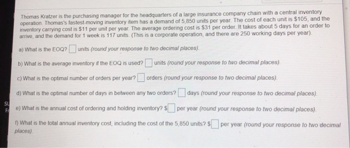 Thomas Kratzer is the purchasing manager for the