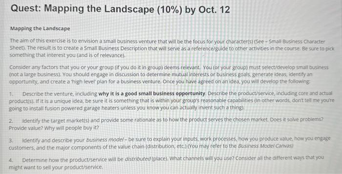 Quest: Mapping the Landscape (10%) by Oct. 12