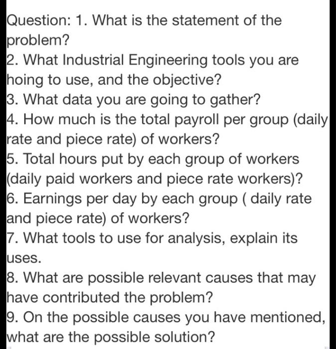 Please answer. The questions and Problem is