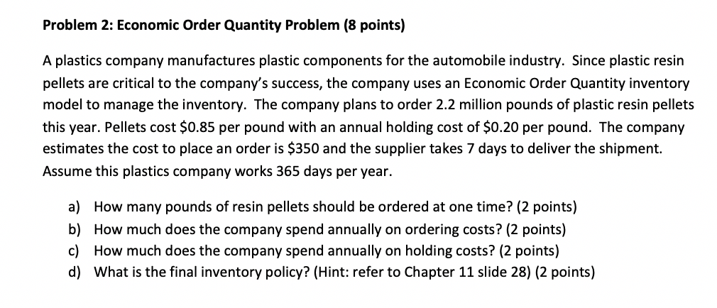 Problem 2: Economic Order Quantity Problem (8
