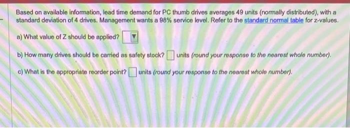 Based on available information, lead time demand