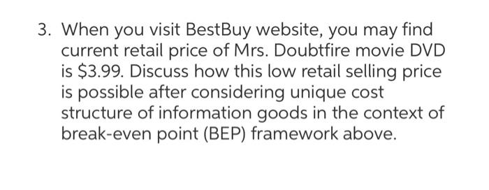 Can someone help me ? 3. When you visit BestBuy