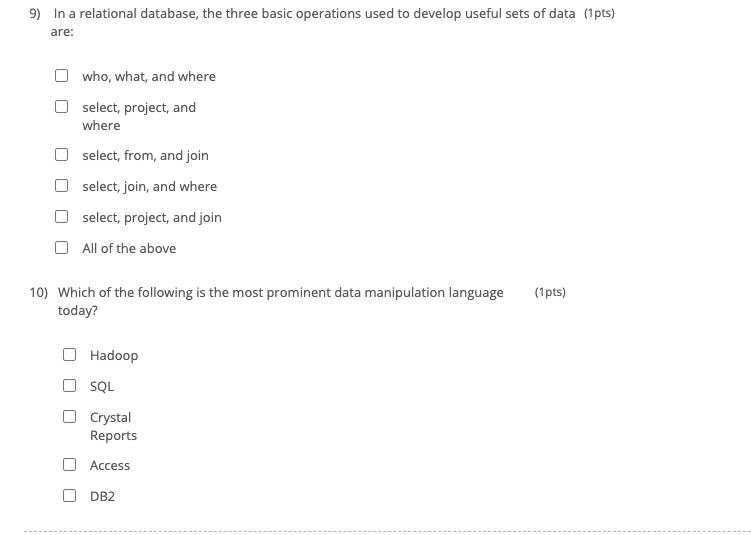 9) In a relational database, the three basic