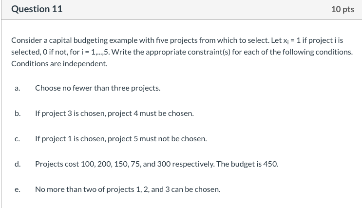 Question 11 10 pts Consider a capital budgeting