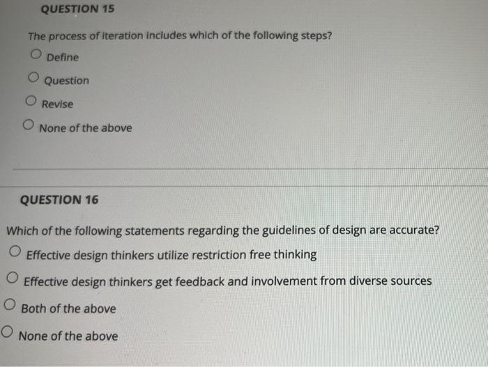 please answer all QUESTION 15 The process of