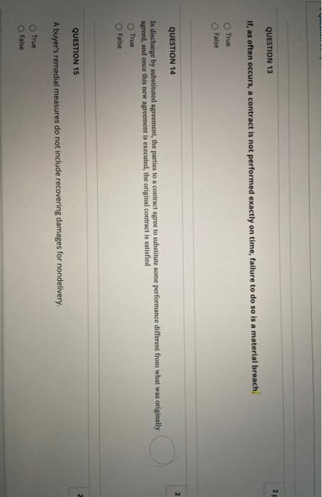 23 QUESTION 13 If, as often occurs, a contract is