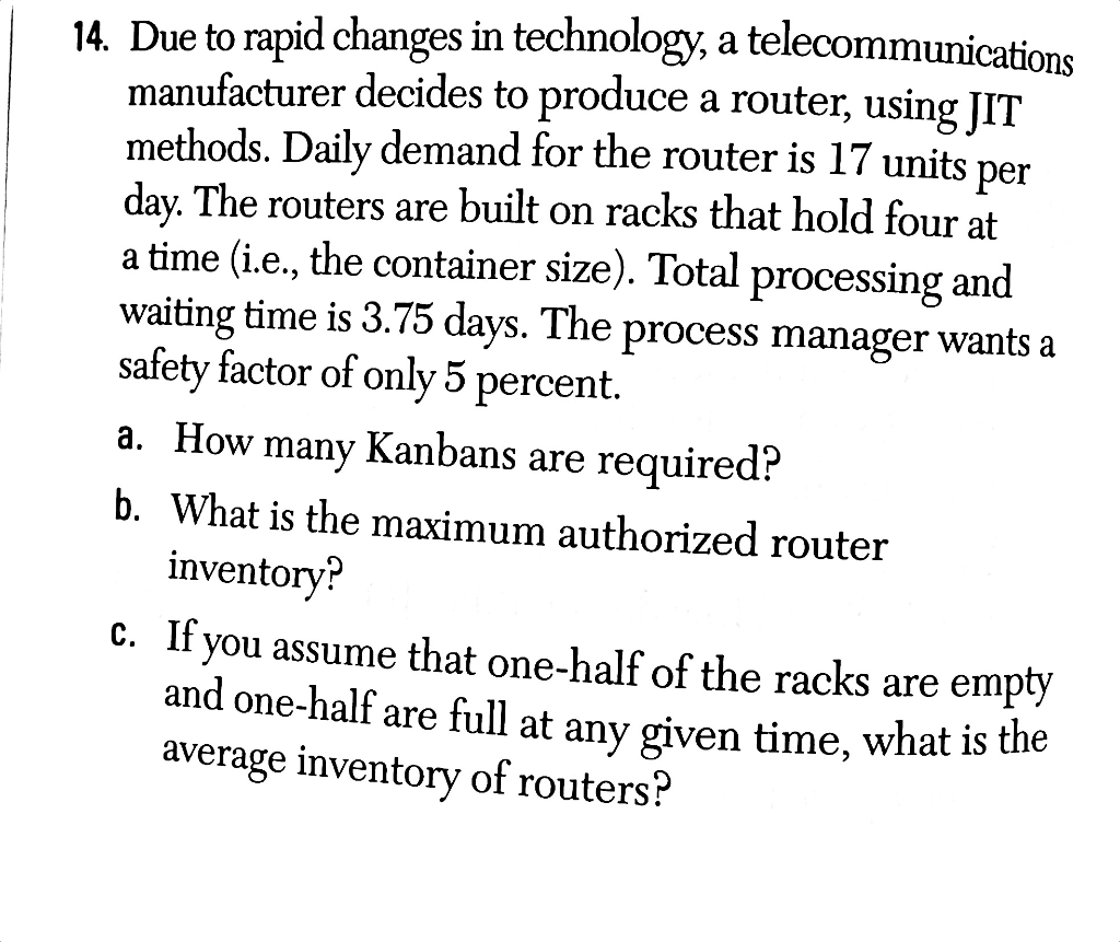 chapter 17 problem 14 14. Due to rapid changes in