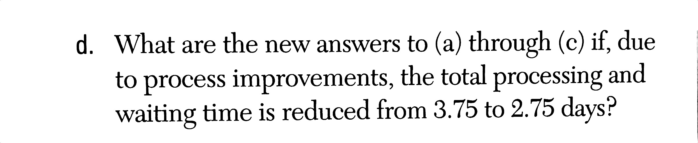 chapter 17 problem 14 14. Due to rapid changes in