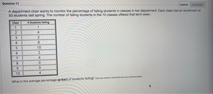 Question 11 3 points Save Answer A department
