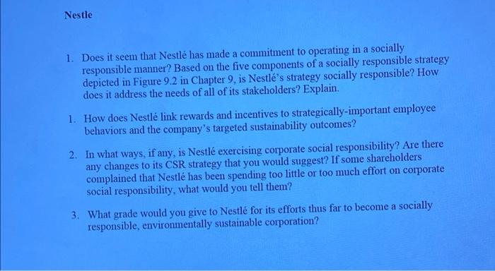 Nestle 1. Does it seem that Nestl has made a