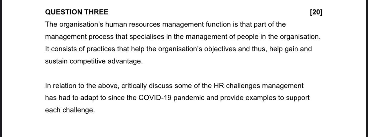 QUESTION THREE [20] The organisation's human