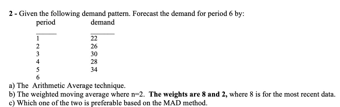 show all work please 2 - Given the following