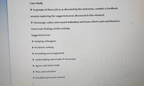 Case Study In groups of three (3) or as directed