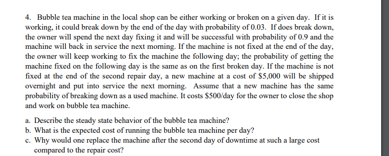 4. Bubble tea machine in the local shop can be