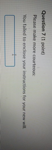 334 Question 7 (1 point) Please make more