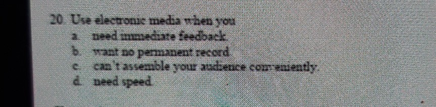 20 Use electrome media when you Deed uuedara