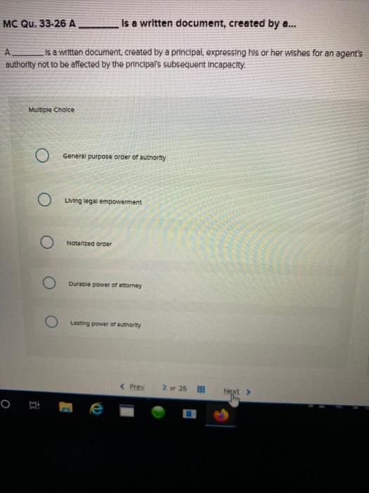 MC Qu. 33-26 A Is a written document, created by