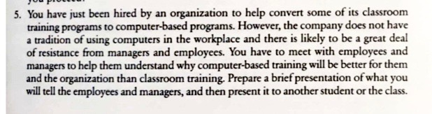 OPO 5. You have just been hired by an