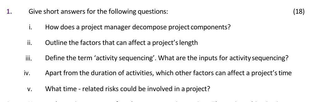 1. Give short answers for the following