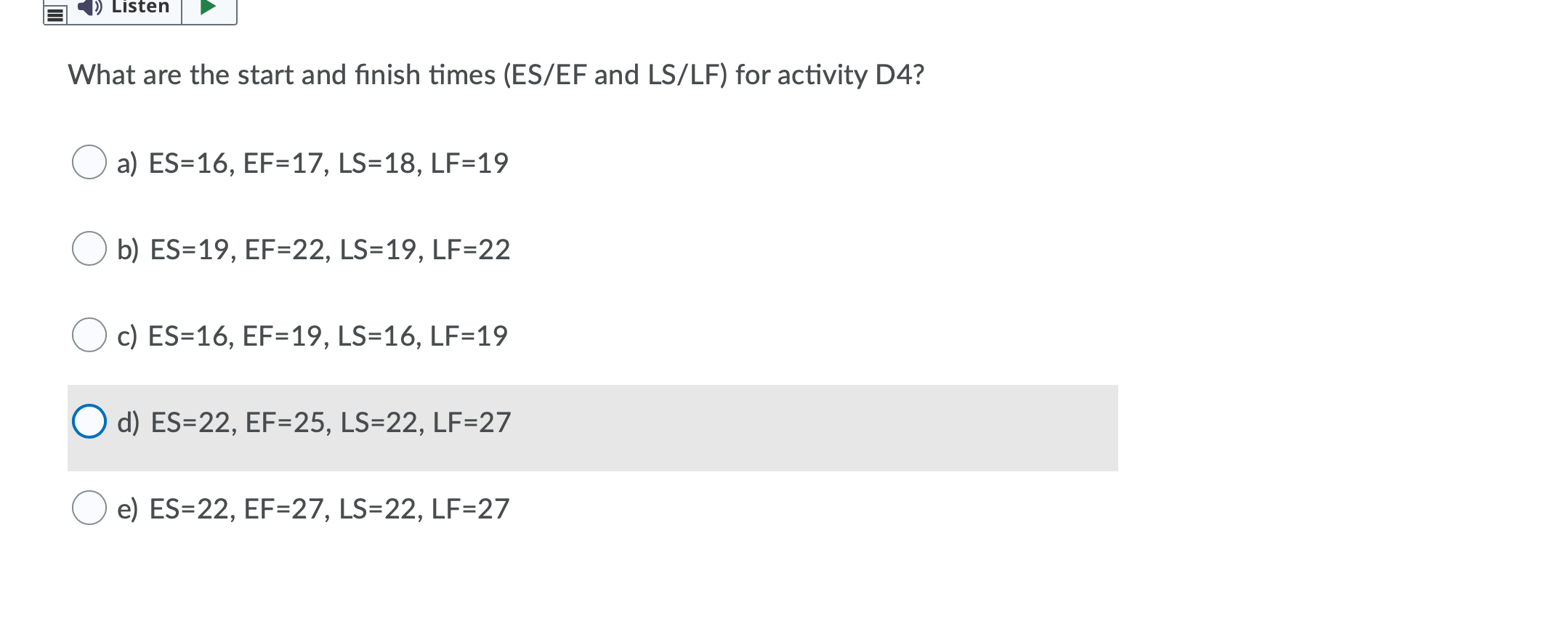 Listen What are the start and finish times (ES/EF