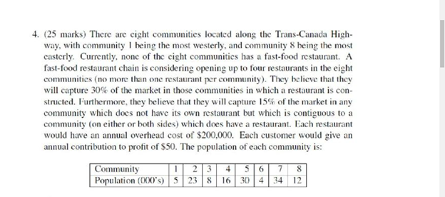 4. (25 marks) There are cight communities located