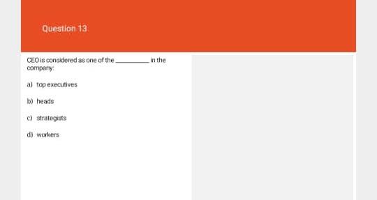 Question 12 in the CEO is considered as one of