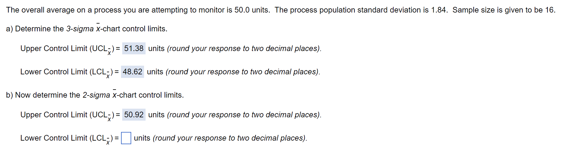 The overall average on a process you are