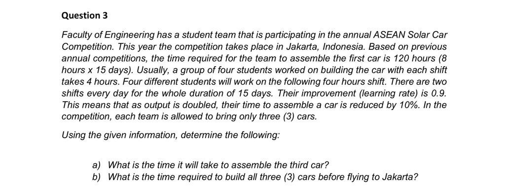 Question 3 Faculty of Engineering has a student