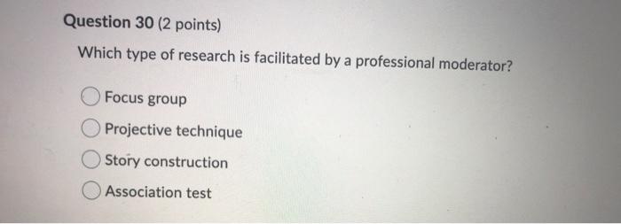 Question 28 (2 points) Using good and appropriate