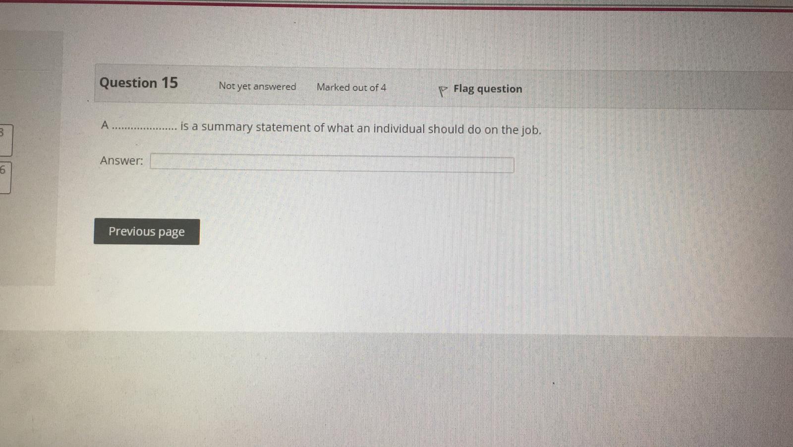 Question 15 Not yet answered Marked out of 4 P