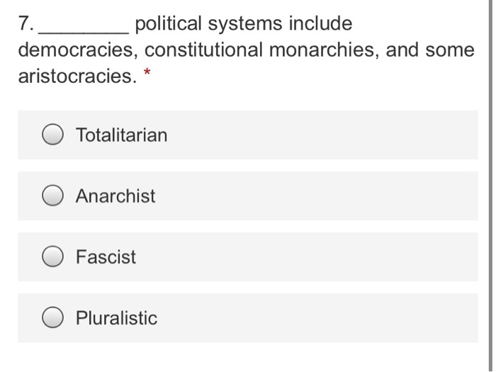 7. political systems include democracies,