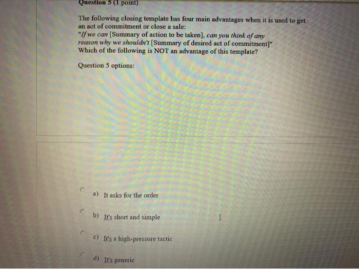 Question 1 options: a) answer with a persuasive