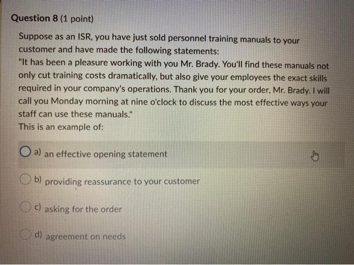 Question 1 options: a) answer with a persuasive
