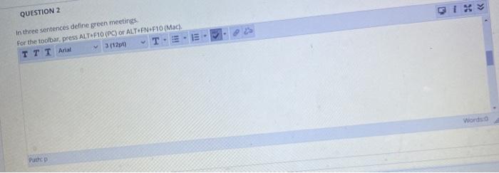 QUESTION 2 111 in three sentences define green