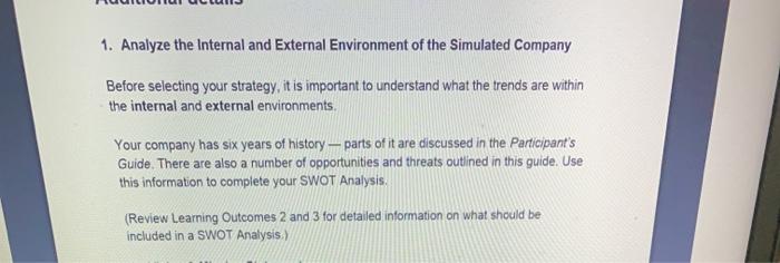 1. Analyze the Internal and External Environment