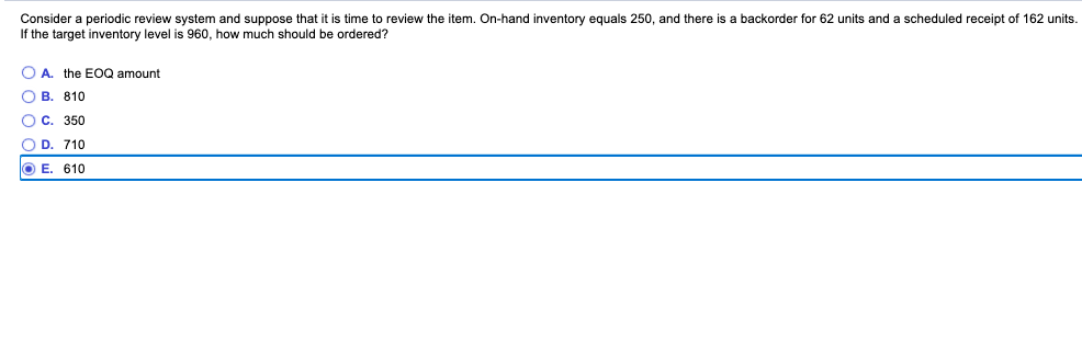 Consider a periodic review system and suppose