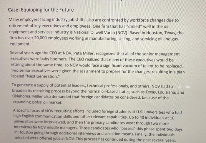 Case: Equipping for the Future Many employers