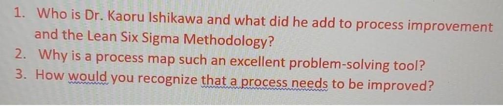 1. Who is Dr. Kaoru Ishikawa and what did he add