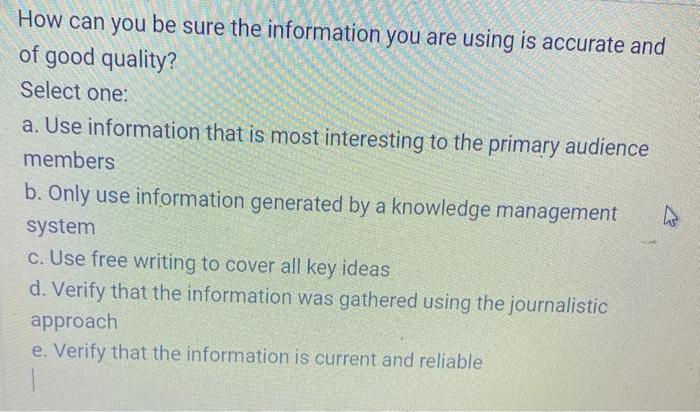 How can you be sure the information you are using