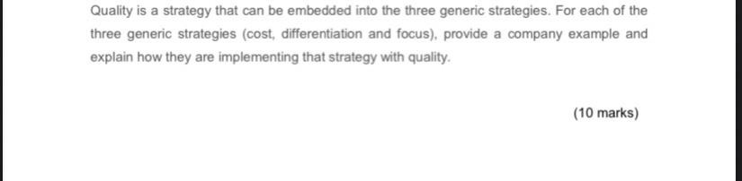 Quality is a strategy that can be embedded into