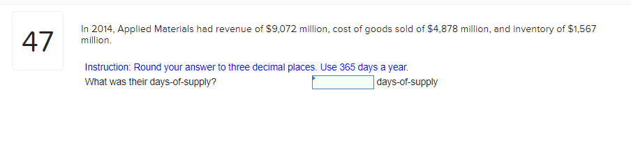 47 In 2014, Applied Materials had revenue of