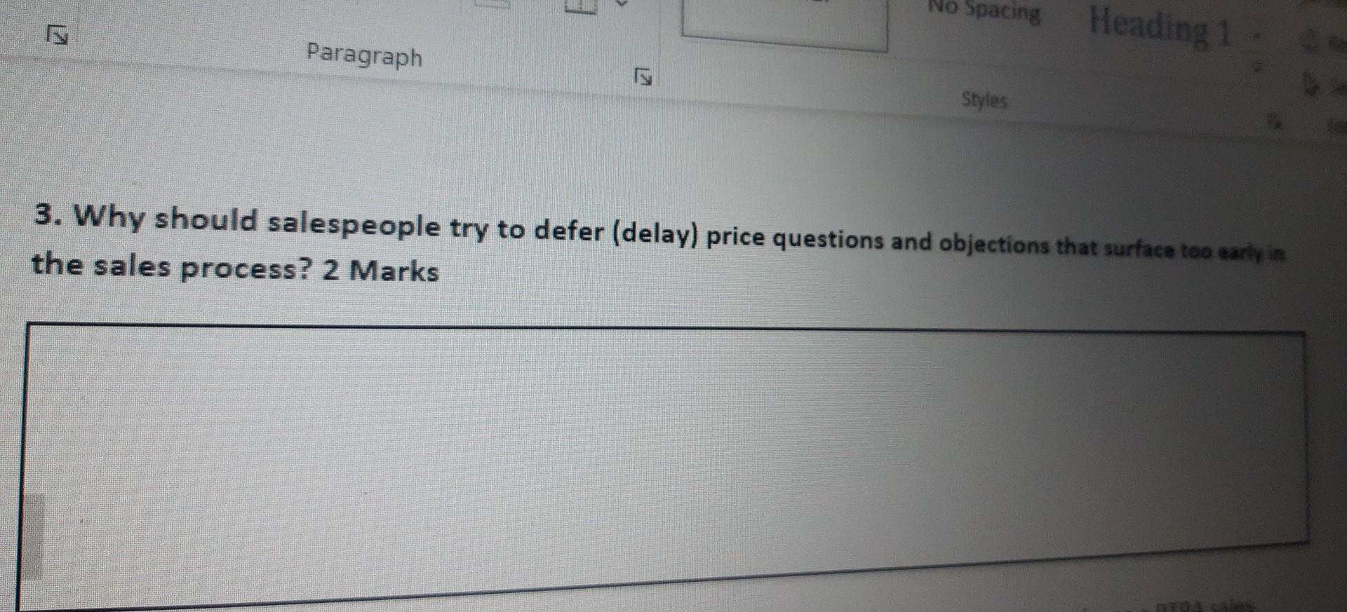 why should salesperson try to defer price