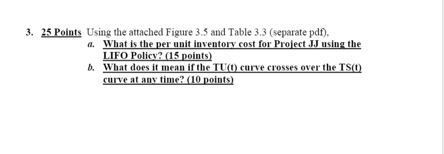 3. 25 Points Using the attached Figure 3.5 and
