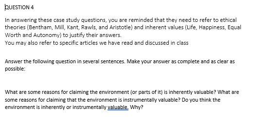 QUESTION 4 In answering these case study