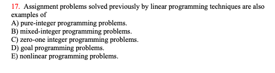 17. Assignment problems solved previously by