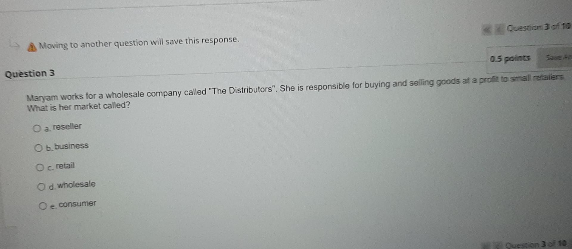 q3 Question 3 of 10 Moving to another question