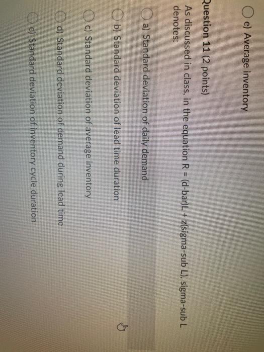 e) Average inventory Question 11 (2 points) As