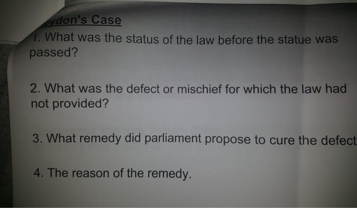 Heydon's case Heydon's Case (1584) 76 ER 637 is